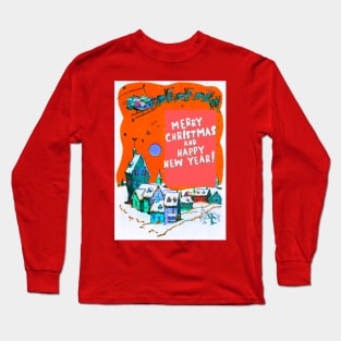 MERRY CHRISTMAS AND HAPPY NEW YEAR VILLAGE SANTA SLED REINDEER Long Sleeve T-Shirt